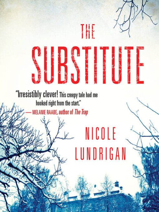 Title details for The Substitute by Nicole Lundrigan - Wait list
